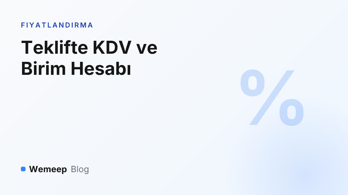 Teklifte KDV ve birim hesabı kapak görseli — yüzde işareti glifi