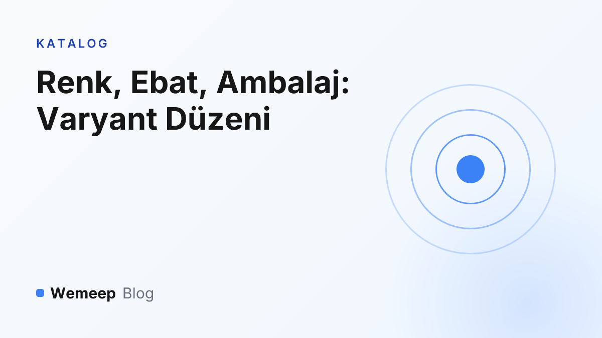 Varyant yönetimi rehberi kapak görseli — iç içe halkalar
