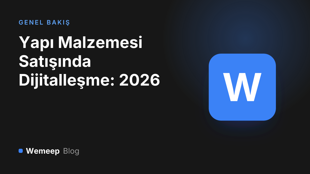 Yapı malzemesi satışında dijitalleşme 2026 kapak görseli — koyu zeminde yeşil karo