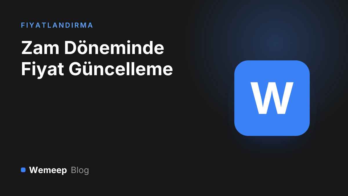 Zam döneminde fiyat güncelleme kapak görseli — koyu zeminde yeşil Wemeep karosu
